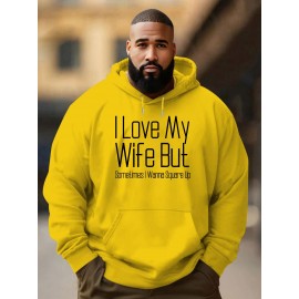 I Love My Wife But New Printed Autumn and Winter Plush Youth Versatile Spring and Autumn Style Plus Dalian Hat Fashion Brand Sweater, PLUS SIZE