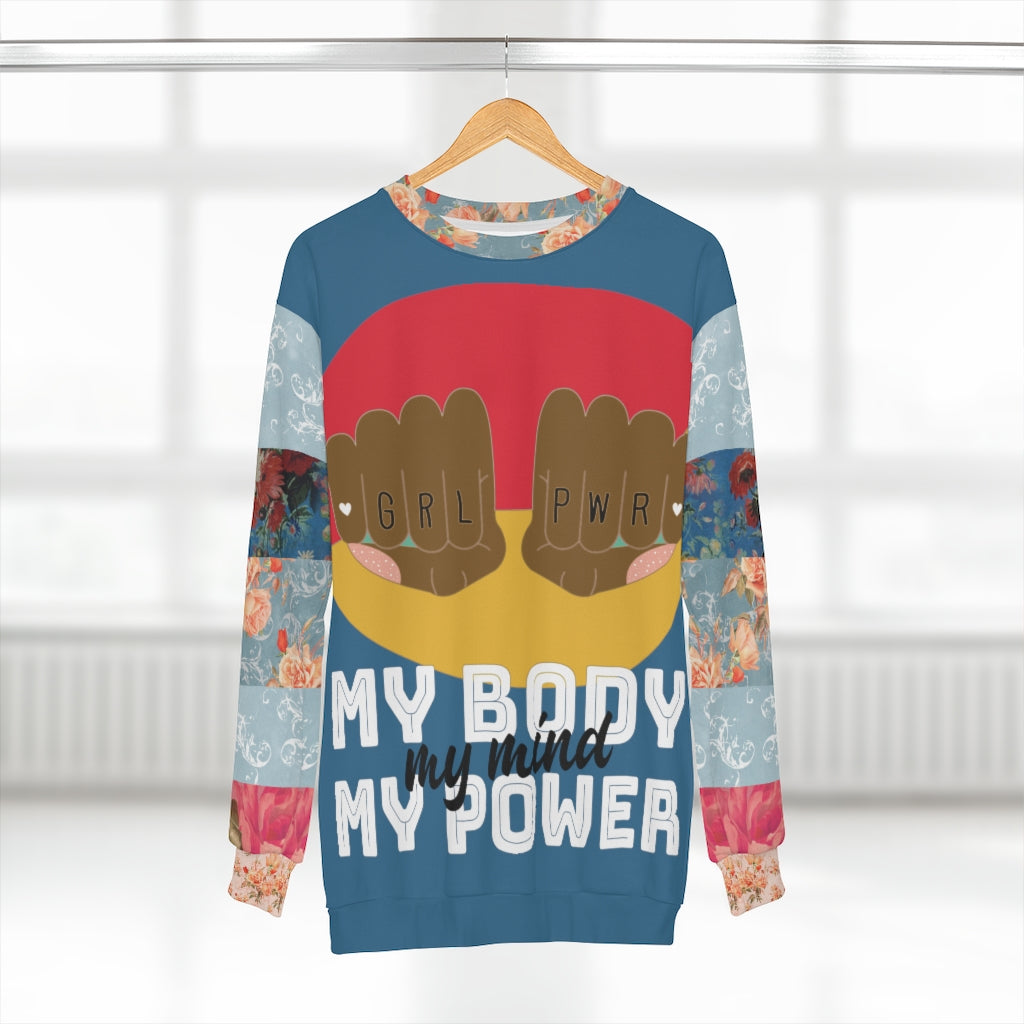 My Body My Power Sweatshirt